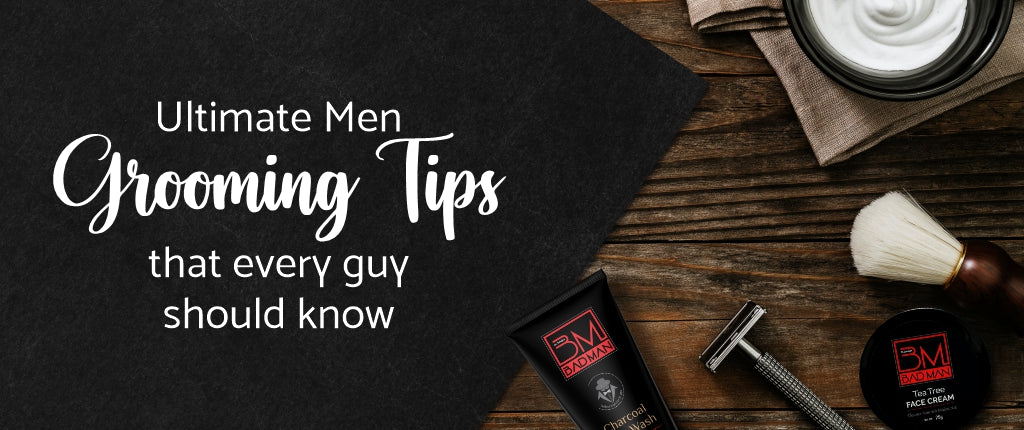 Ultimate Men Grooming Tips that Every Guy Should Know